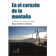 En el Corazón de la Montaña - Miguel Gutiérrez Podestá Ed. Rabdomante - EL INTI - La Boutique péruvienne