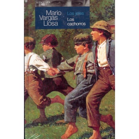 Los Jefes / Los Cachorro - Mario Vargas Llosa Ed. Alfaguara