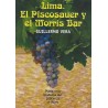 Lima, El Piscosauer y el Morris Bar - Guillermo Vera Ed. SIC 