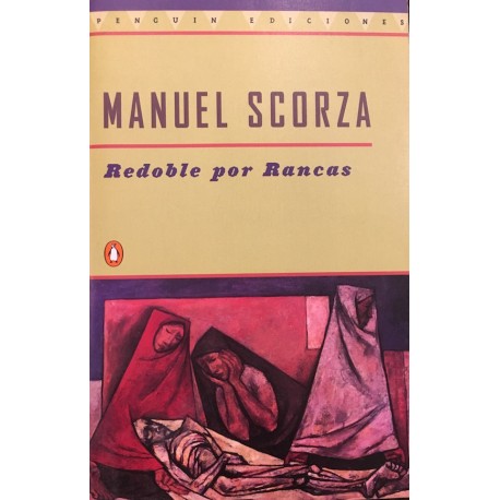 Redoble por Rancas - Manuel Scorza Ed. Penguin Books