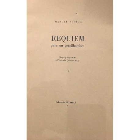 Requiem para un Gentil Hombre - Manuel Scorza