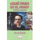 ¿ Qué Pasa en el Perú ? - César Vallejo Ed. Llama Roja