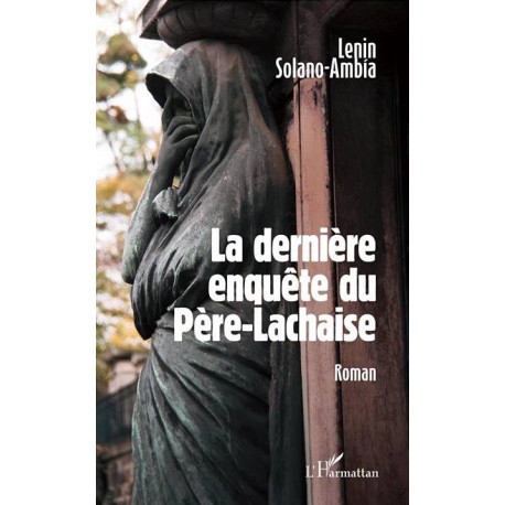 La Dernère Enquête du Père-Lachese - Lenin Solano Ambía - Ed. L'Harmattan
