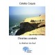 Destins Croisés: Le Bolivar Du Sud - Colette Coquis Ed. Collection Tremplin