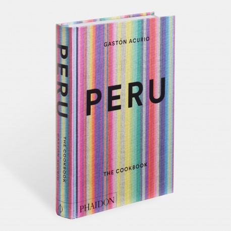 Perú The Cookbook - Gastón Acurio Ed. Phaidon (Édition en anglais)