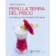 Livre de recettes de Cocktail péruvien Perú la Tierra del Pisco - Hans Hilburg Ed. USMPt / Pérou